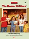 Radio Mystery (eBook): Boxcar Children Series, Book 97